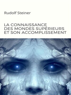 cover image of La connaissance des mondes supérieurs et son accomplissement  (traduit)